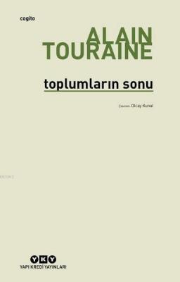 Toplumların Sonu Alain Touraine