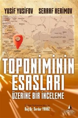 Toponiminin Esasları Üzerine Bir İnceleme Yusif Yusifov Serraf Kerimov