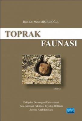 Toprak Faunası Mete Mısırlıoğlu