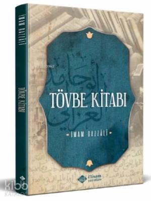 Tövbe Kitabı İmam-ı Gazali