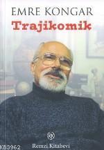 Trajikomik Emre Kongar