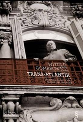 Trans-Atlantik Witold Gombrowicz