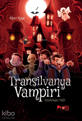 Transıilvanya Vampiri;Unutulmaz Tatil Alper Kaya