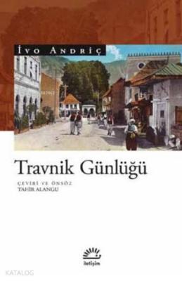 Travnik Günlüğü İvo Andriç