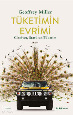 Tüketimin Evrimi Geoffrey Miller