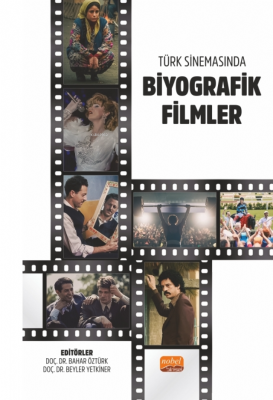 Türk Sinemasında Biyografik Filmler Bahar Öztürk