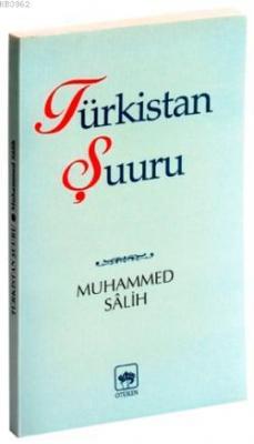 Türkistan Şuuru Muhammed Salah