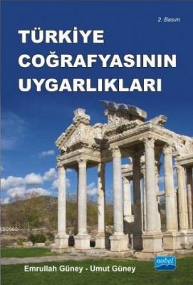 Türkiye Coğrafyasının Uygarlıkları; Anadolunun Trakyanın Tarihi Coğraf