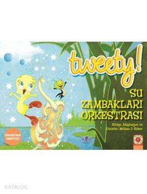 Tweety - Su Zambakları Orkestrası Melissa J. Suber