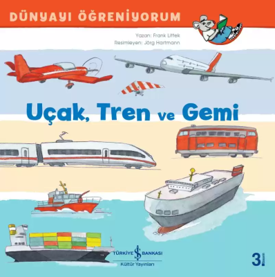 Uçak Tren ve Gemi Frank Littek