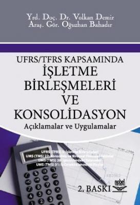 UFRS/TFRS Kapsamında İşletme Birleşmeleri ve Konsolidasyon Volkan Demi