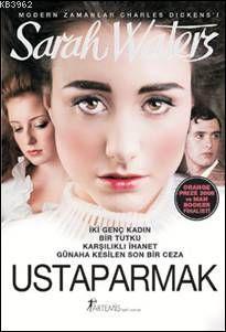 Ustaparmak Sarah Waters