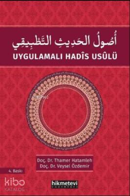 Uygulamalı Hadis Usulü Thamer Hatamleh