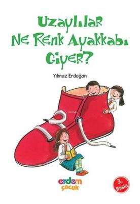 Uzaylılar Ne Renk Ayakkabı Giyer Yılmaz Erdoğan