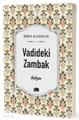 Vadideki Zambak Balzac