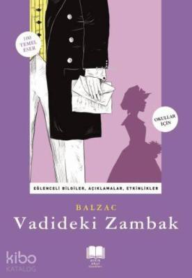 Vadideki Zambak Honore De Balzac