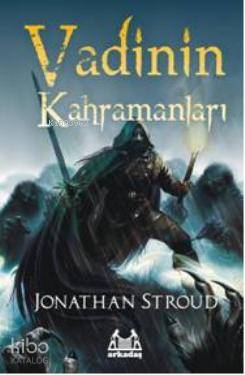 Vadinin Kahramanları Jonathan Stroud