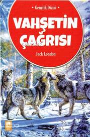 Vahşetin Çağrısı Jack London