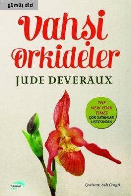 Vahşi Orkideler Jude Deveraux