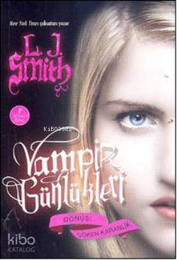 Vampir Günlükleri &amp L. J. Smith