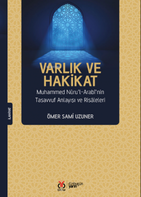 Varlık Ve Hakikat Ömer Sami Uzuner