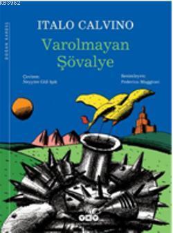 Varolmayan Şövalye Italo Calvino