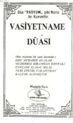 Vasiyetname Duası (Yeni-Eski) Mustafa Varlı