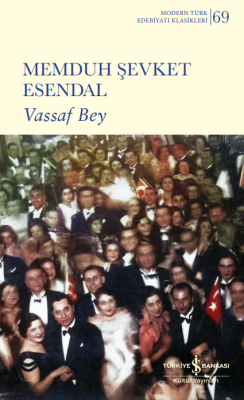 Vassaf Bey Memduh Şevket Esendal