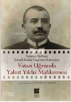 Vatan Uğrunda Yahut Yıldız Mahkemesinde Orhan Sakin