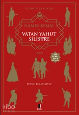 Vatan Yahut Silistre Namık Kemal