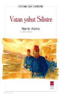 Vatan Yahut Silistre Namık Kemal