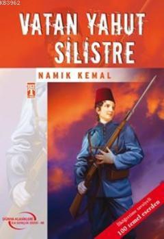 Vatan Yahut Silistre Namık Kemal