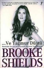 Ve Yağmur Düştü Brooke Shields