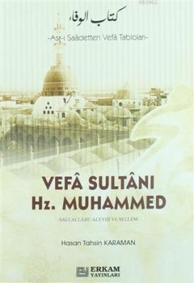 Vefa Sultanı Hz.Muhammed Hasan Tahsin Karaman