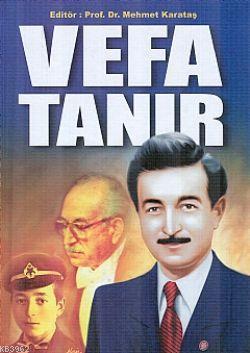 Vefa Tanır Mehmet Karataş