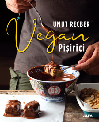 Vegan Pişirici Umut Recber