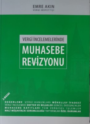 Vergi İncelemelerinde Muhasebe Revizyonu Emre Akın