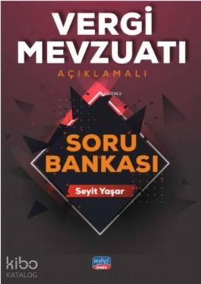 Vergi Mevzuatı (Açıklamalı) Soru Bankası Seyit Yaşar