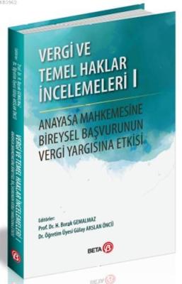 Vergi ve Temel Haklar İncelemeleri 1 Gülay Arslan Öncü