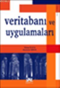 Veritabanı ve Uygulamaları Ramazan Tekin