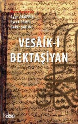 Vesaik-i Bektaşiyan Bekir Şahin