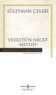 Vesiletü'n-Necat - Mevlid (Ciltli) Süleyman Çelebi