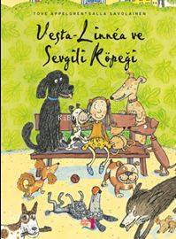 Vesta Linnéa Ve Sevgili Köpeği Tove Appelgren Salla Savolaınen Salla S