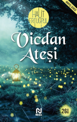 Vicdan Ateşi Halit Ertuğrul