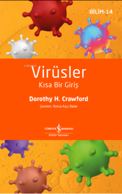 Virüsler - Kısa Bir Giriş Dorothy H. Crawford