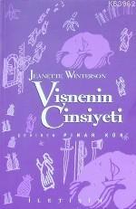 Vişnenin Cinsiyeti Jeanette Winterson