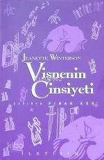 Vişnenin Cinsiyeti Jeanette Winterson