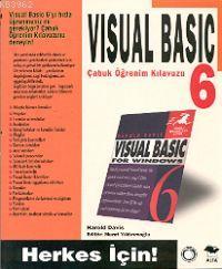 Visual Basic 6 Çabuk Öğrenim Kılavuzu Harold Davis