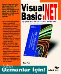 Visual Basic .Net Uygulama Geliştirme Kılavuzu Dan Fox