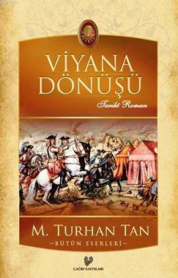 Viyana Dönüşü M. Turhan Tan